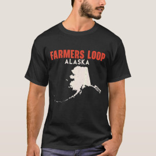 Farmers Loop Alaska USA State America Travel Alask T-Shirt