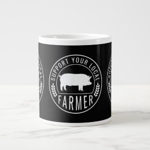 Farmers Market Support Your Local Pig Farmer Ranch Large Coffee Mug