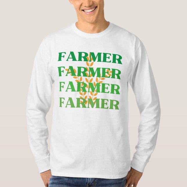 Farmers shirt,funny farmer market gifts T-Shirt (Front)