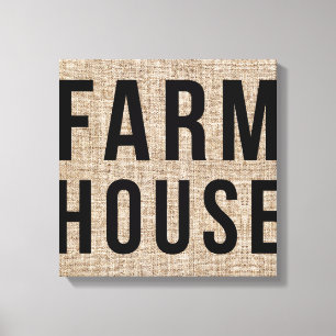 FARMHOUSE Black Lettering Rustic Burlap Sacking Canvas Print