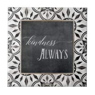 Farmhouse Black White Script Kindness Chalkboard Tile