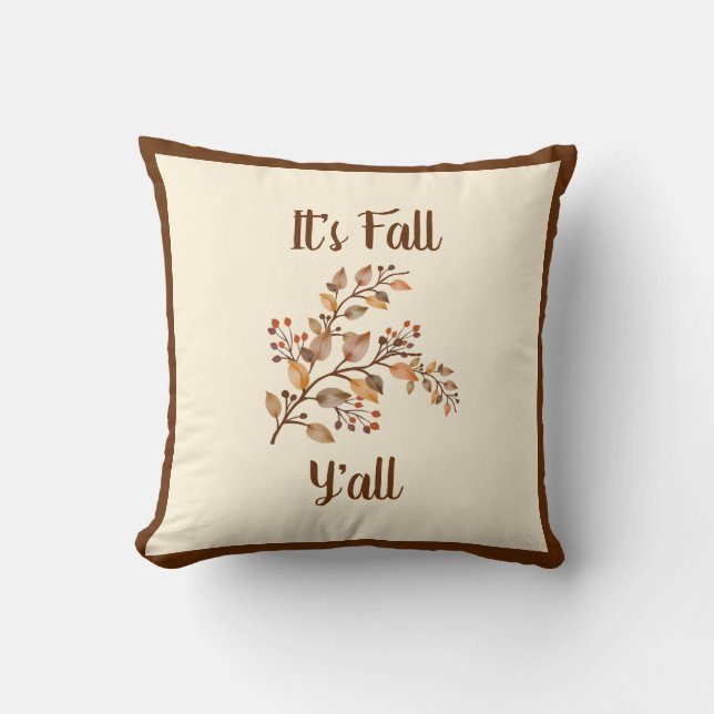 Farmhouse Fall Decor - It's Fall Y'all Cushion (Front)