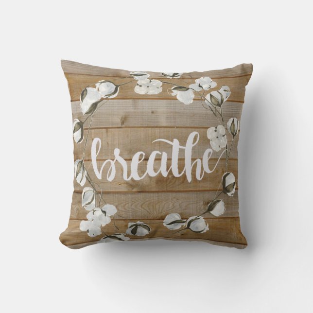 Farmhouse Inspiration - Breathe Cushion (Front)