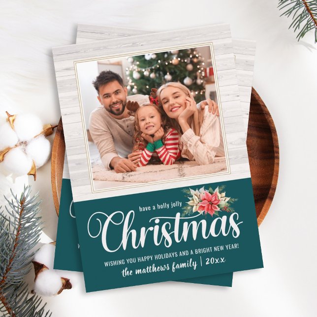 Farmhouse Poinsettia Holly Jolly Christmas 1 Photo Holiday Card (Creator Uploaded)