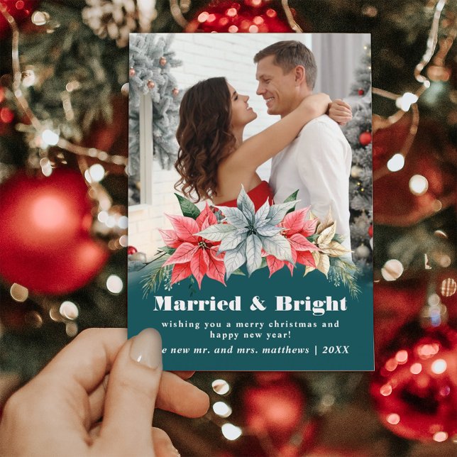 Farmhouse Poinsettia Married & Bright Newlyweds Ho Holiday Card (Creator Uploaded)