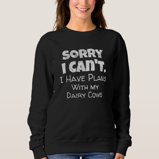 Farming  Dairy Cows Sweatshirt (Front)