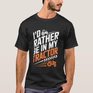 Farming Farm Tractors and Farmer, Tractor Hair, Do T-Shirt
