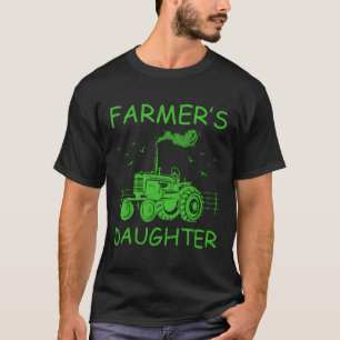 Farming Farmer Daughter Tractor Farmers Daughter T-Shirt