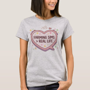 Farming Sims Greater Than Real Life Console T-Shirt