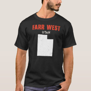 Farr West Utah USA State America Travel Utahan   T-Shirt