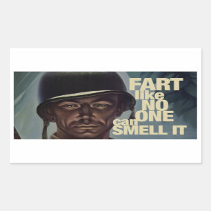 Fart like no one can smell it rectangular sticker