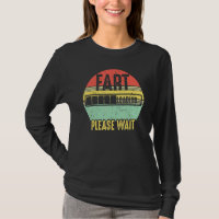 Fart Loading Please Wait Retro Vintage Saying _3