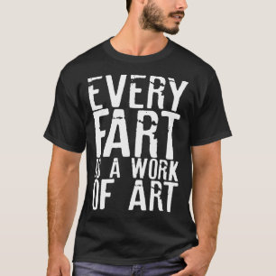 Fart  Men Boys Cool Hilarious Sarcastic Humorous   T-Shirt