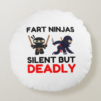 Fart Ninjas Silent But Deadly Round Cushion