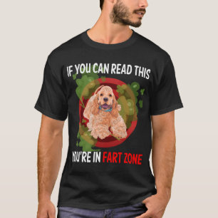Fart Zone Cocker Spaniel 01 T-Shirt