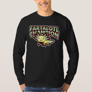 Fartalotl Champion Axolotl Salamander Aquarium For T-Shirt