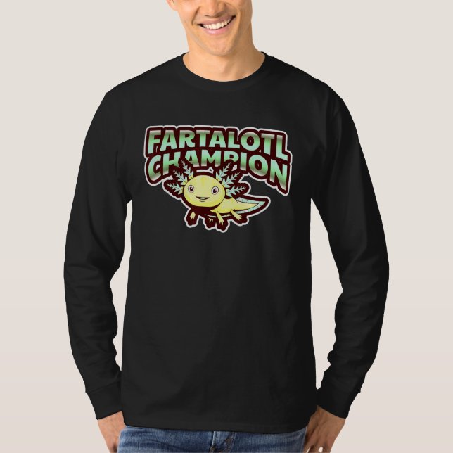 Fartalotl Champion Axolotl Salamander Aquarium For T-Shirt (Front)