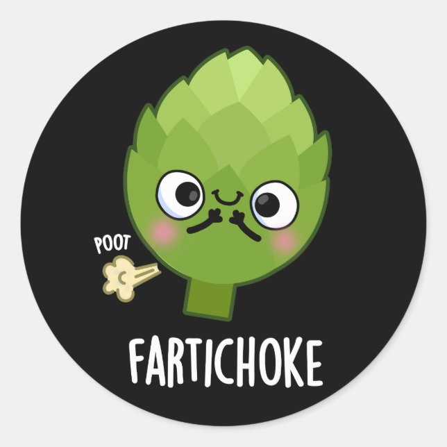 Fartichoke Funny Farting Artichoke Pun Dark BG Classic Round Sticker (Front)