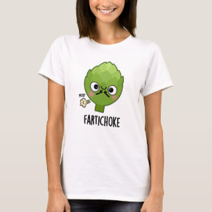 Fartichoke Funny Farting Artichoke Pun  T-Shirt