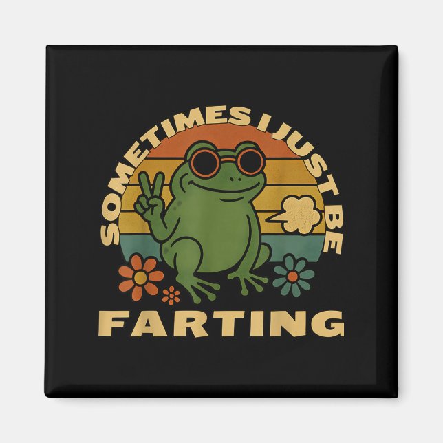 Farting Frog Just Sarcastic I Sometimes Smile Magnet (Front)