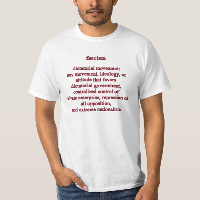 Fascism Defination T-Shirt (Front)