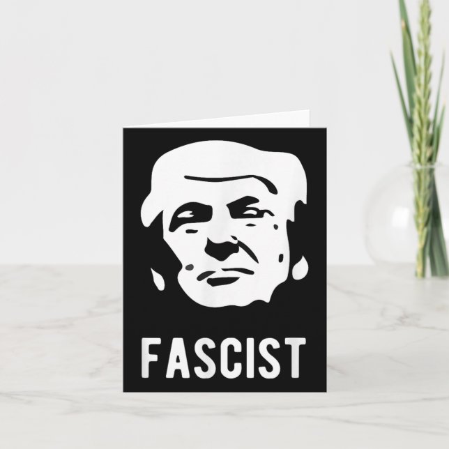 Fascist Anti-trump  Card (Front)