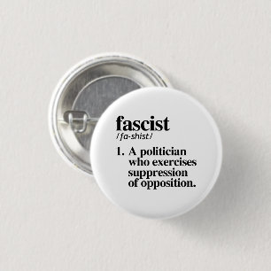 Fascist Definition 3 Cm Round Badge