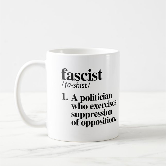 Fascist Definition Coffee Mug (Left)