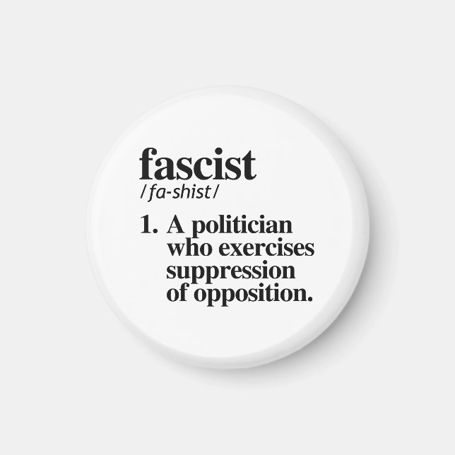 Fascist Definition Magnet (Front)