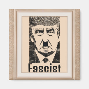 Fascist Trump Magnet
