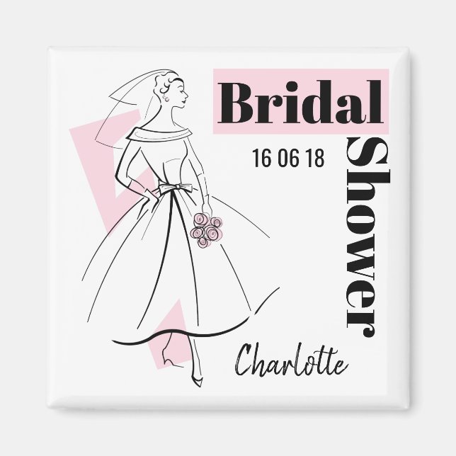 Fashion Bride Pink Bridal Shower Date Name square Magnet (Front)