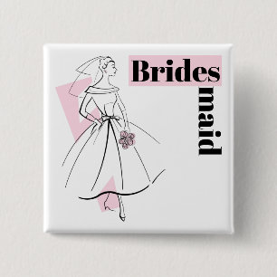 Fashion Bride Pink Bridesmaid button square