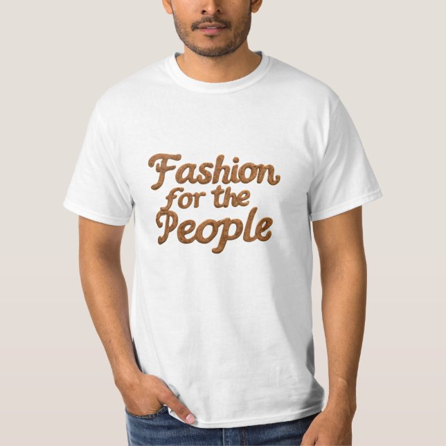 Fashion Revolution: For the People Design  T-Shirt (Front)