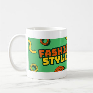 Fashion Style Typography Mug – Trendy Quote Design