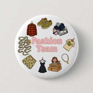 Fashion Team  6 Cm Round Badge