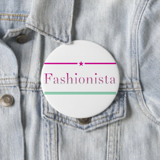 Fashionista 10 Cm Round Badge