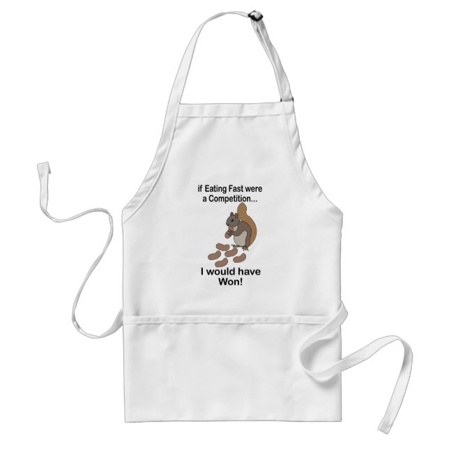 Fast Eating Squirrel Funny Quote Standard Apron (Front)