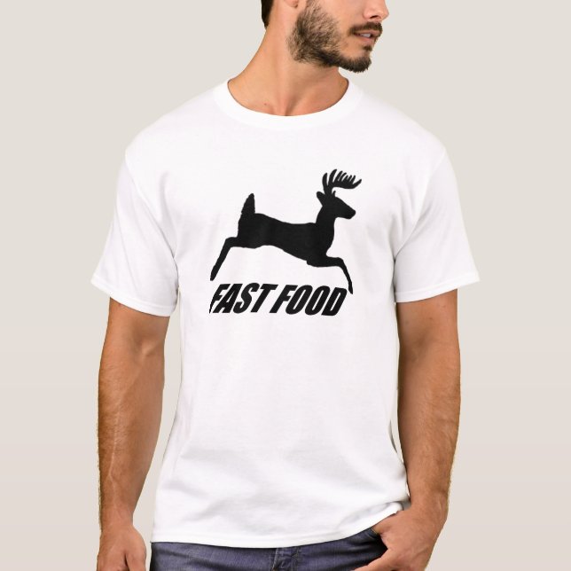 Fast food buck T-Shirt (Front)