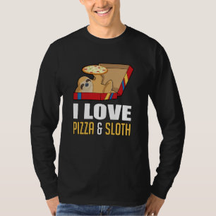 Fast Food Burger Sloth Funny Pizza Eat Gift Idea T-Shirt