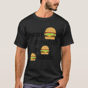 Fast Food Chef   Quote Burger Eating T-Shirt