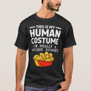 Fast Food Costume Foodie Tasty Chicken Nugget T-Shirt