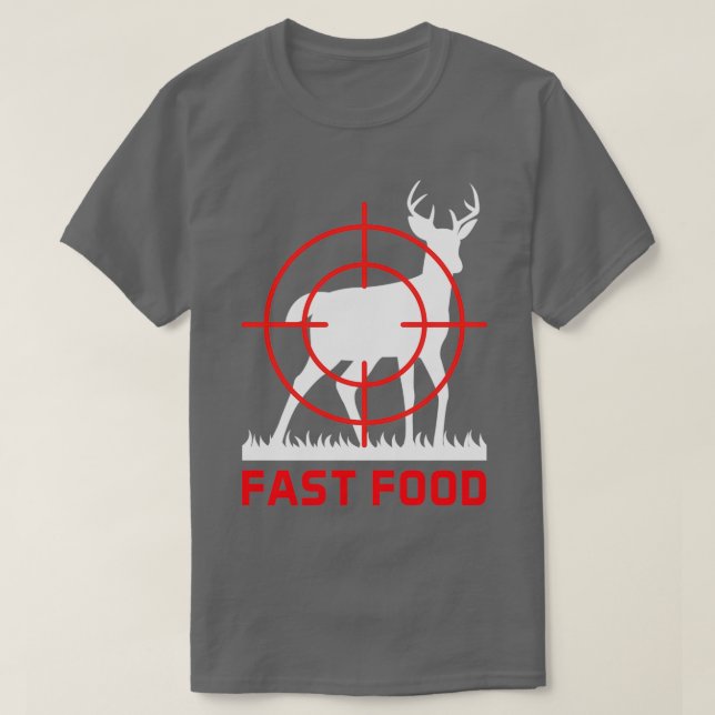 Fast Food Deer Hunt Bow Club Women Hunter T-Shirt (Design Front)