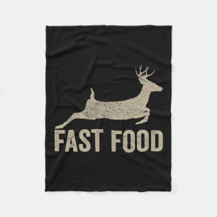 Fast Food Deer Hunter - Funny Hunting Tee  Fleece Blanket