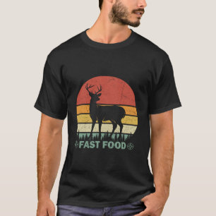 Fast Food Funny Buck Elk Deer Hunting Vintage Retr T-Shirt