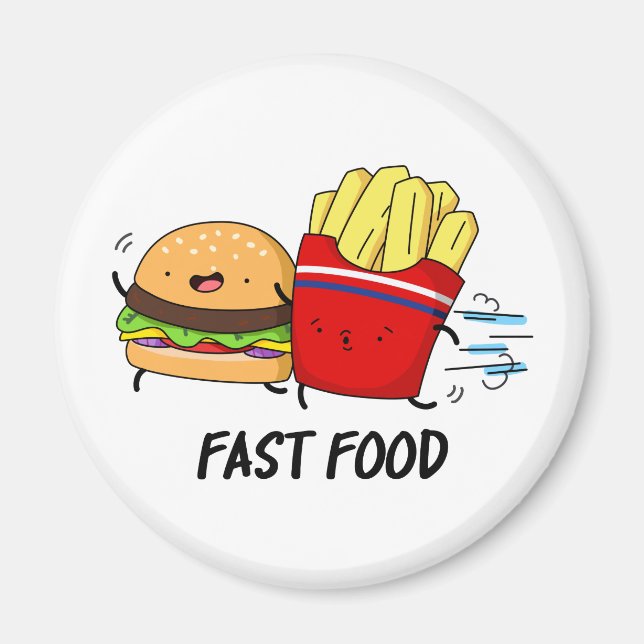 Fast Food Funny Burger And Fries Pun Magnet (Front)