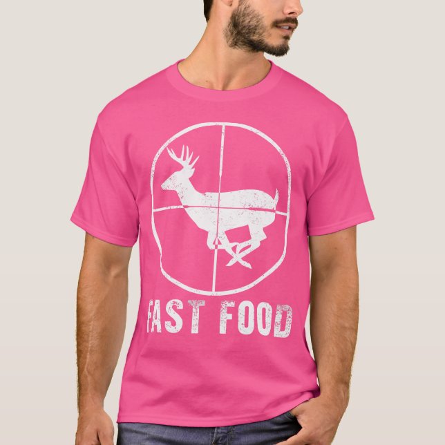 Fast Food Funny Deer Hunting Distressed T-Shirt (Front)