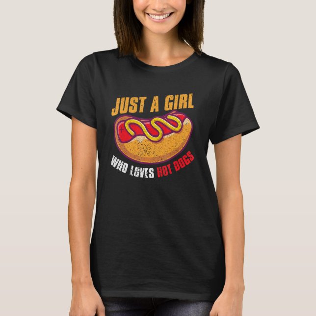 Fast Food Hot Dog  Girls Women Franks Sausage Hotd T-Shirt (Front)