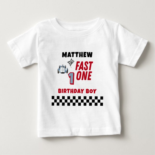 Fast One 1st birthday Boy Racing Car  Baby T-Shirt (Front)