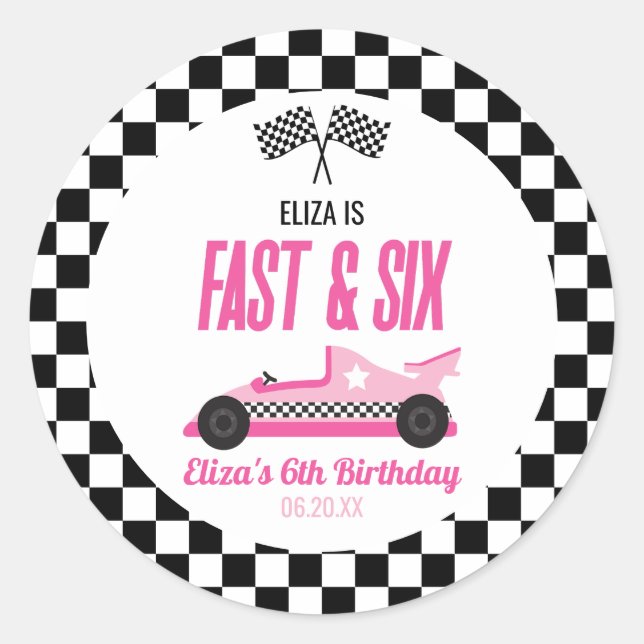 Fast & Six Pink Race Car 6th Birthday Party Classic Round Sticker (Front)