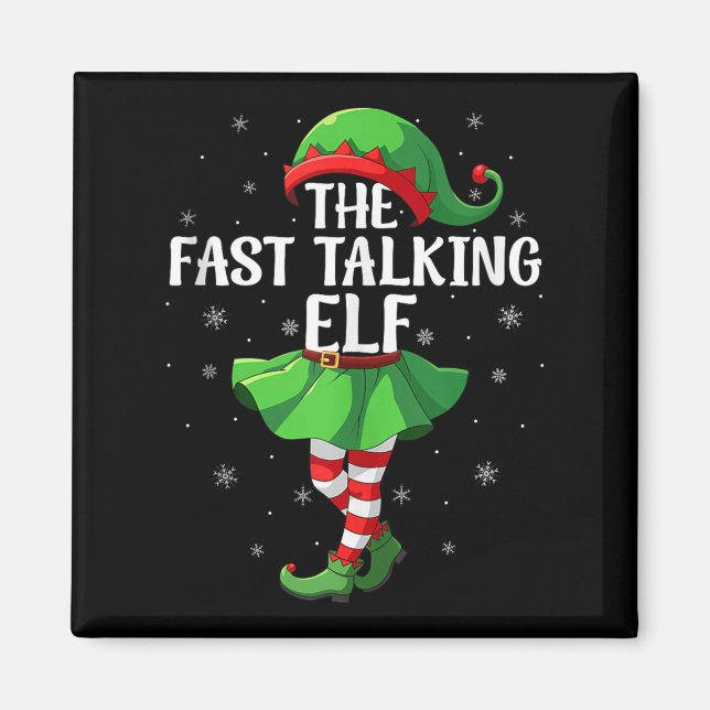 Fast Talking Elf Christmas Girls Women Elf Squad X Magnet (Front)